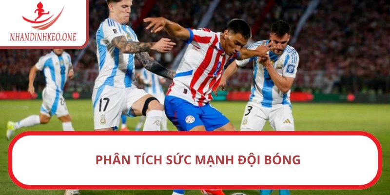 Kèo đồng banh là gì? - Các phương pháp chơi đảm bảo hiệu quả 3 Phân tích sức mạnh đội bóng