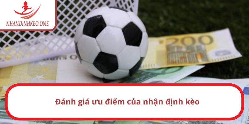 Trang chủ 16 Đánh giá ưu điểm của chuyên mục nhận định