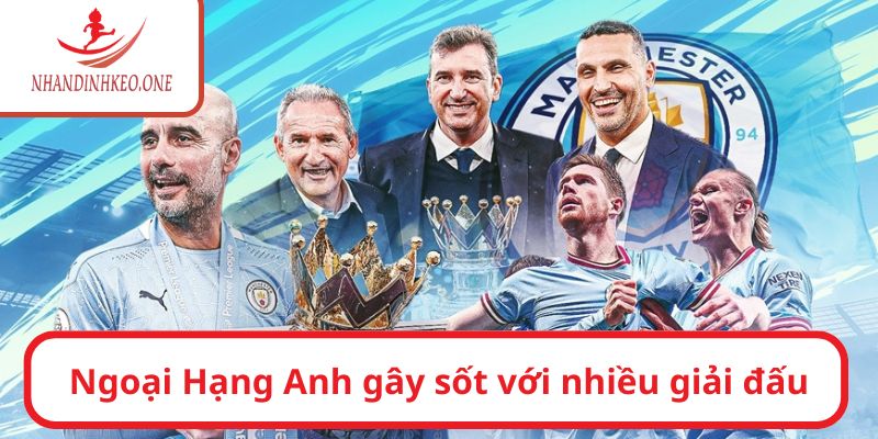 NHA gây sốt cùng những giải đấu hot hit