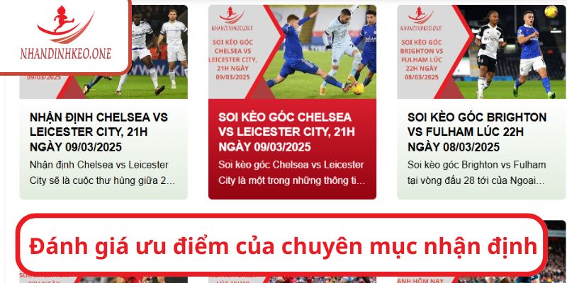 Đánh giá ưu điểm của chuyên mục nhận định
