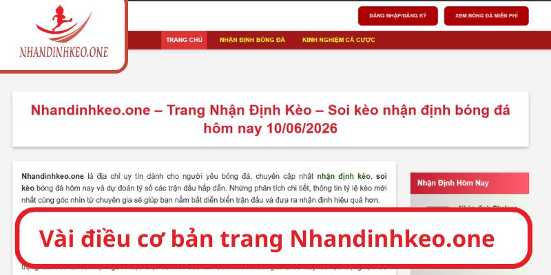 Vài điều cơ bản trang Nhandinhkeo.one